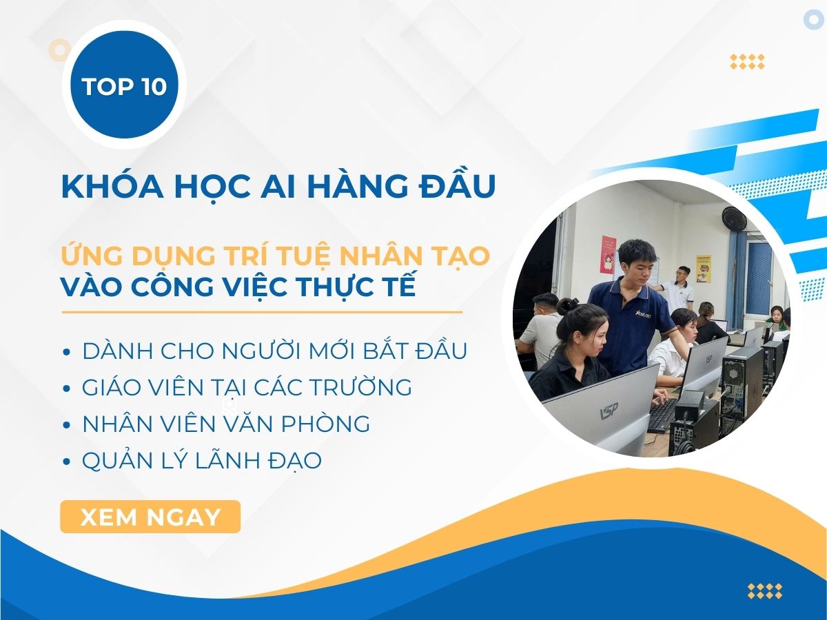 top 10 khóa học AI hàng đầu ứng dụng vào công việc thực tế